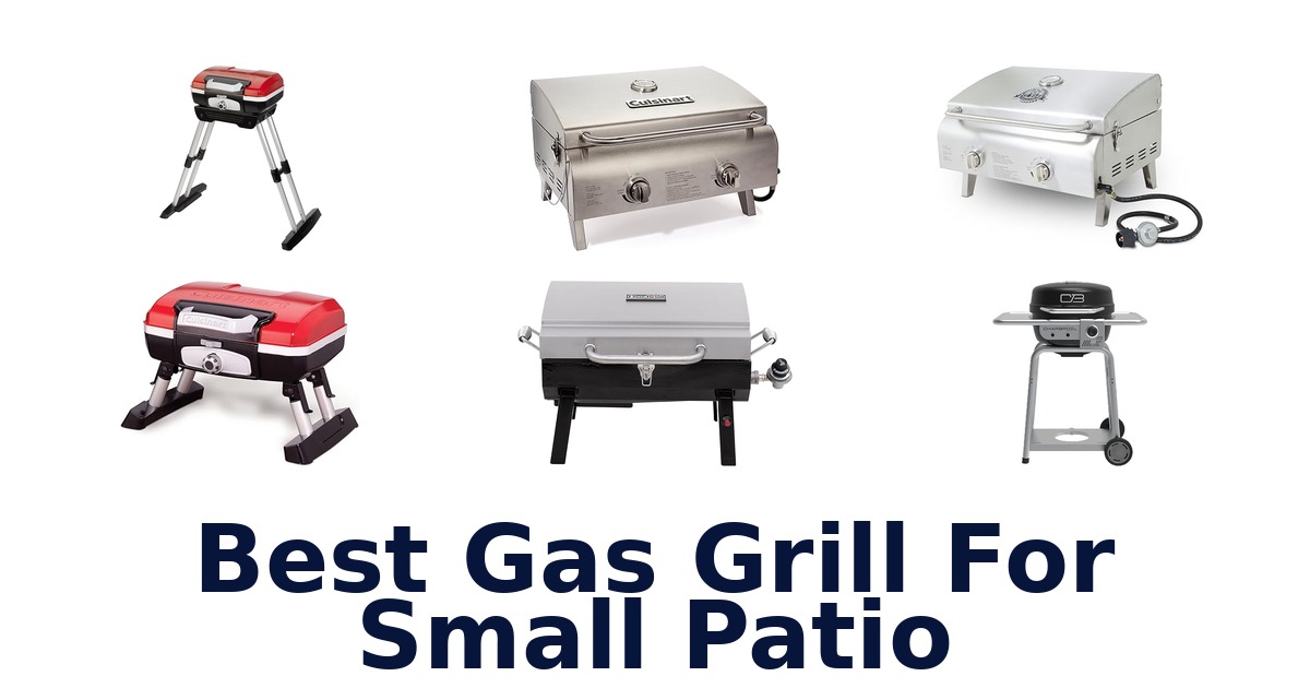 best gas grill for small patio