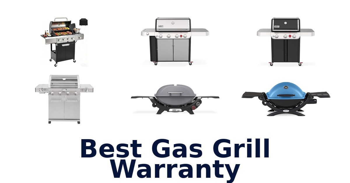 best gas grill warranty