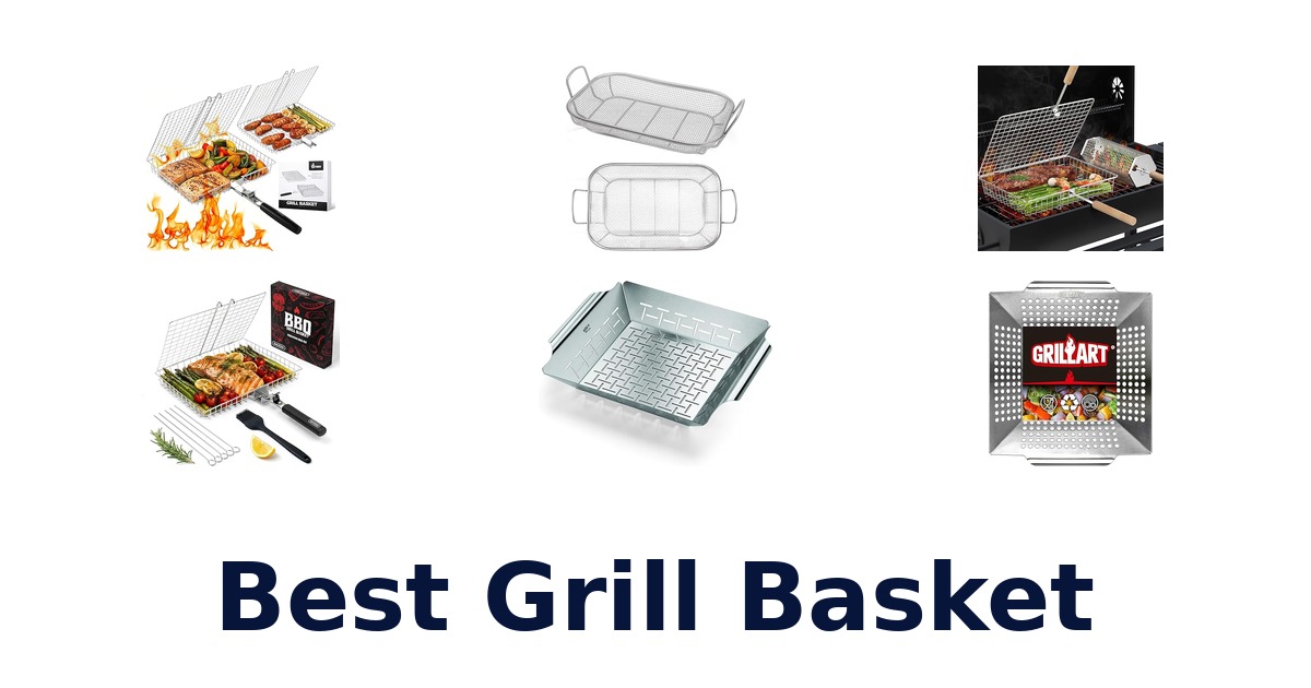 best grill basket