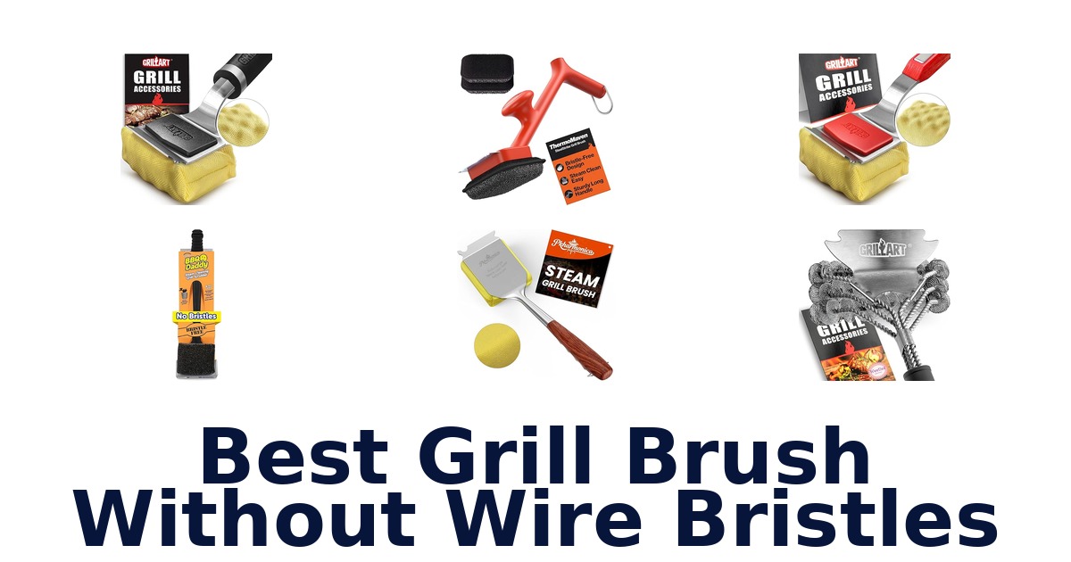 best grill brush without wire bristles