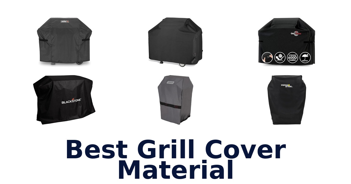 best grill cover material