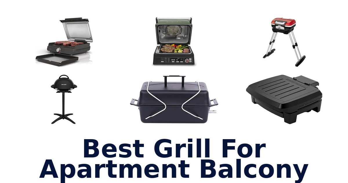 best grill for apartment balcony