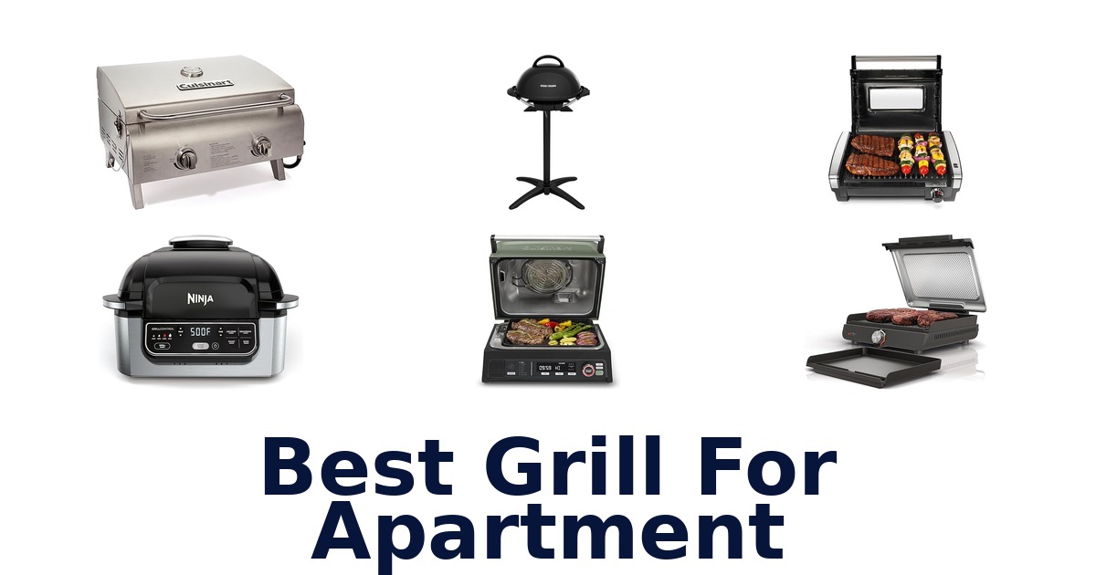 best grill for apartment