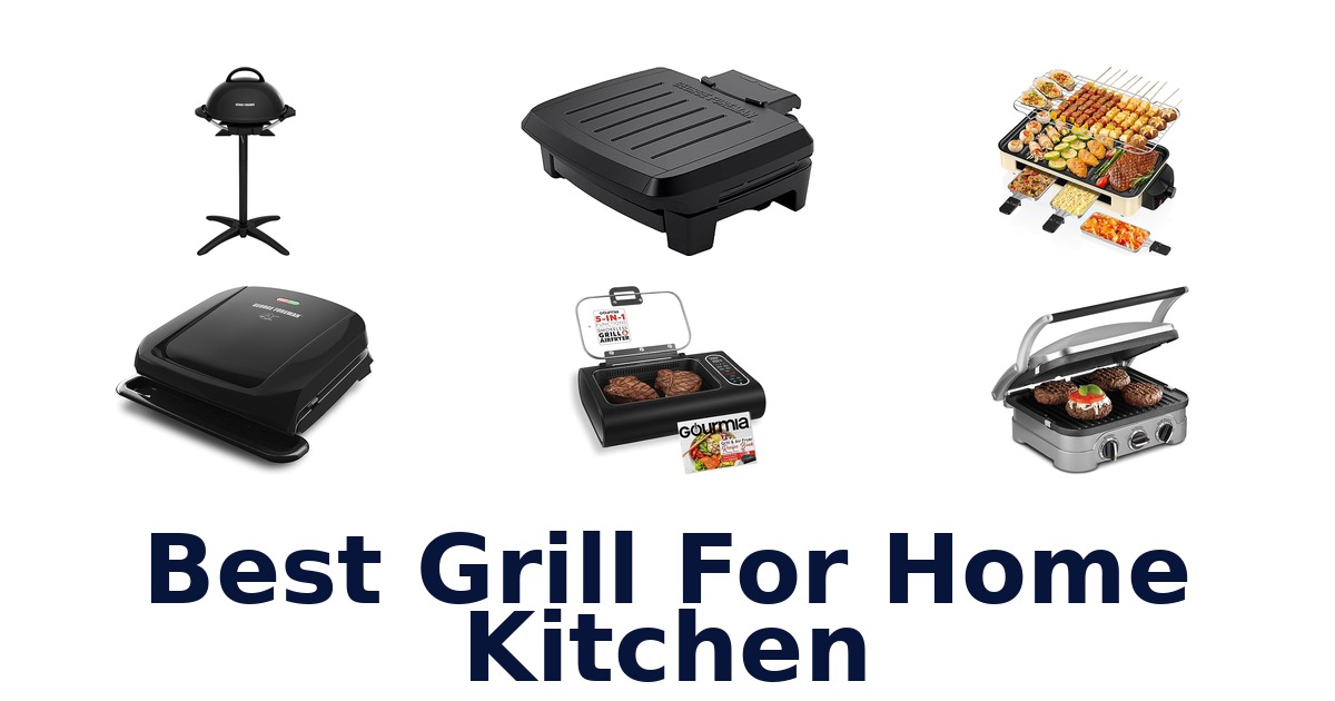 best grill for home kitchen