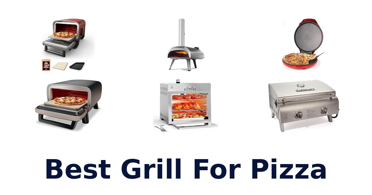 best grill for pizza