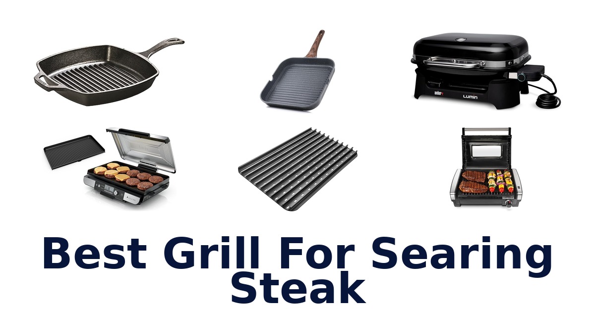 best grill for searing steak
