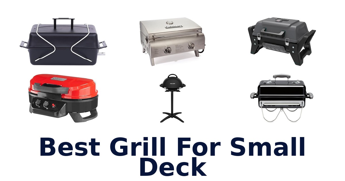 best grill for small deck