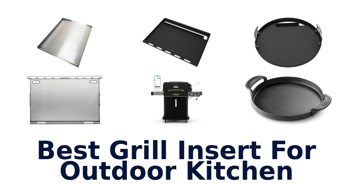 best grill insert for outdoor kitchen