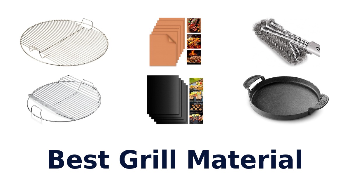 best grill material