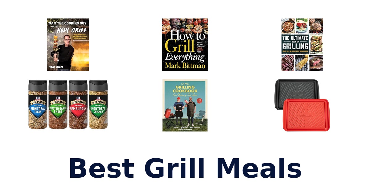best grill meals