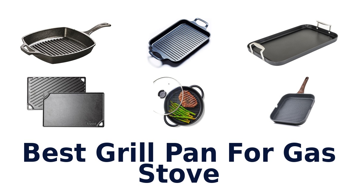 best grill pan for gas stove