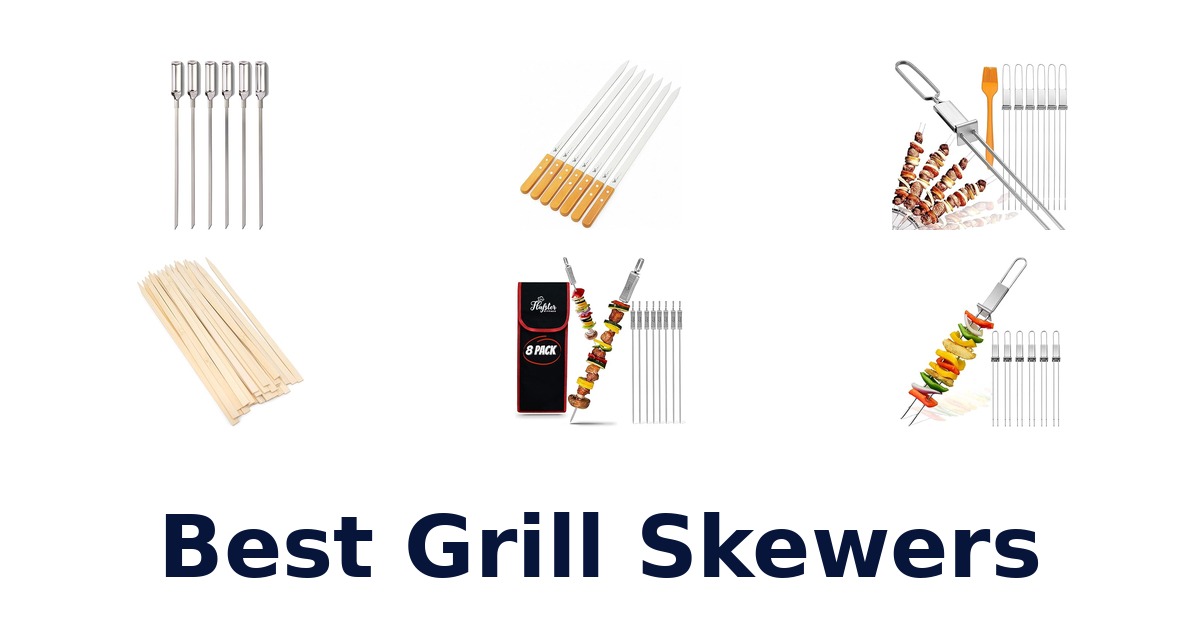 best grill skewers