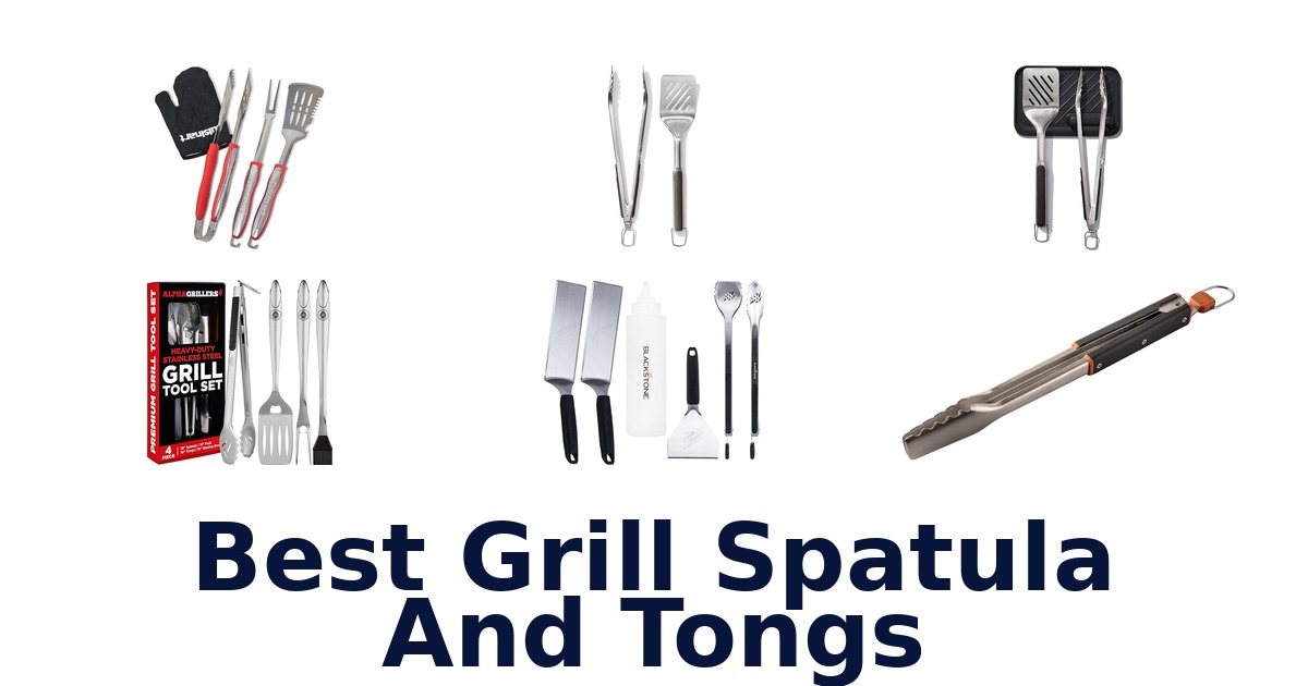 best grill spatula and tongs