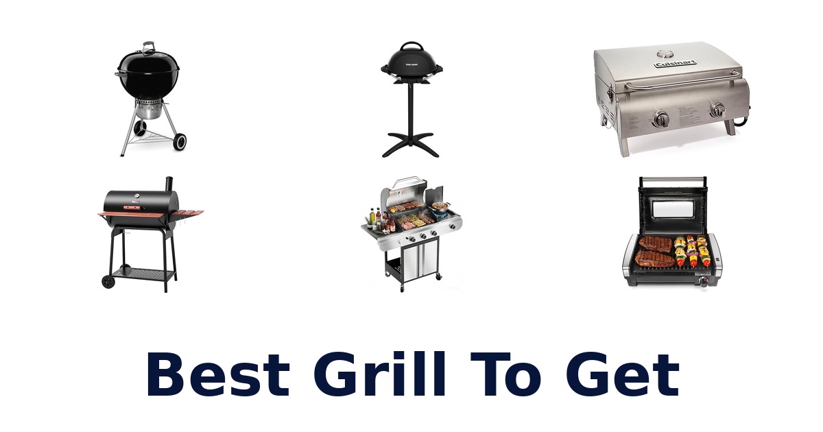 best grill to get