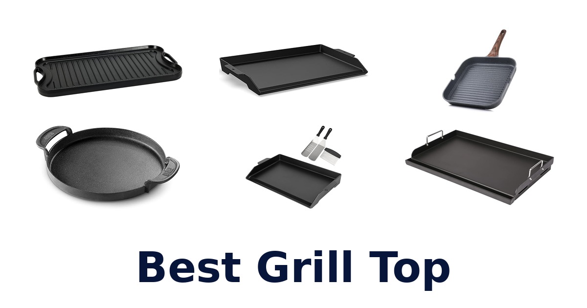 best grill top