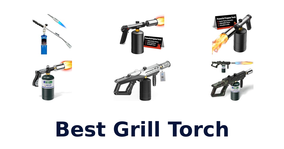 best grill torch