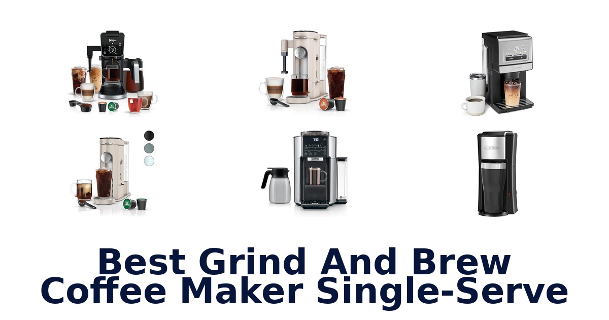 best grind and brew coffee maker single-serve