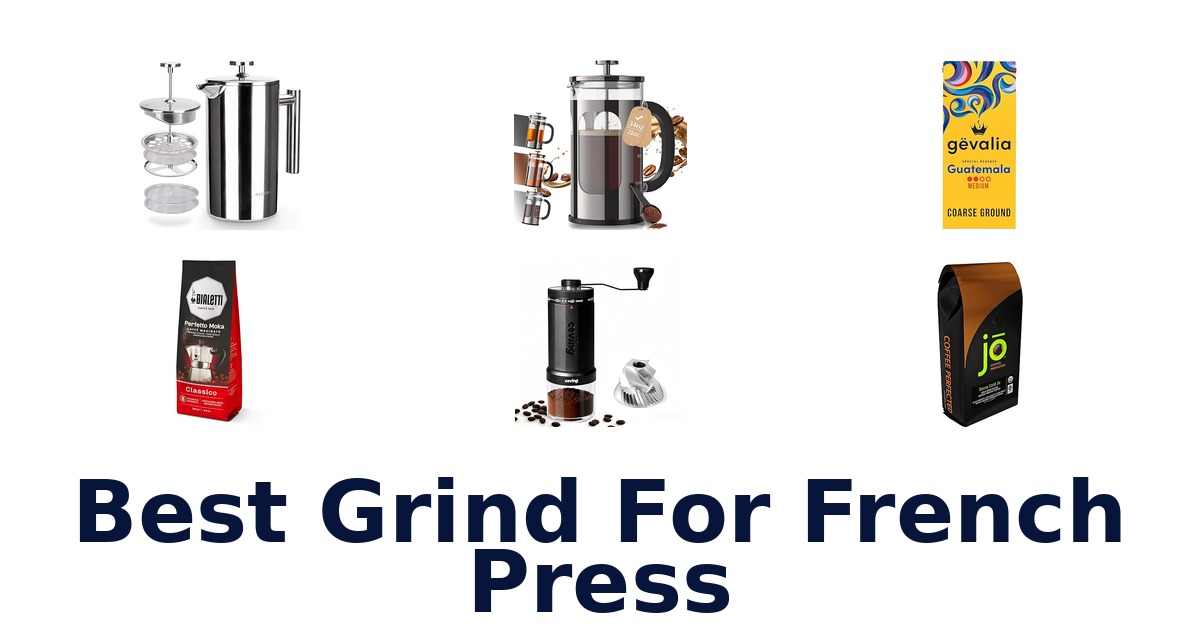 best grind for french press