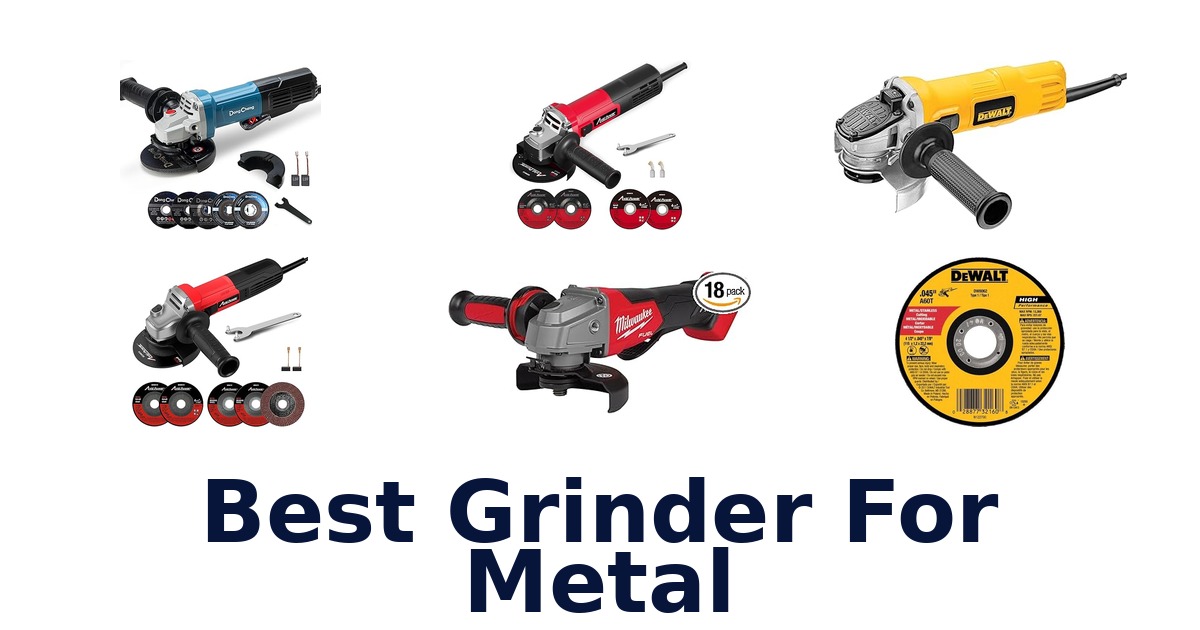 best grinder for metal