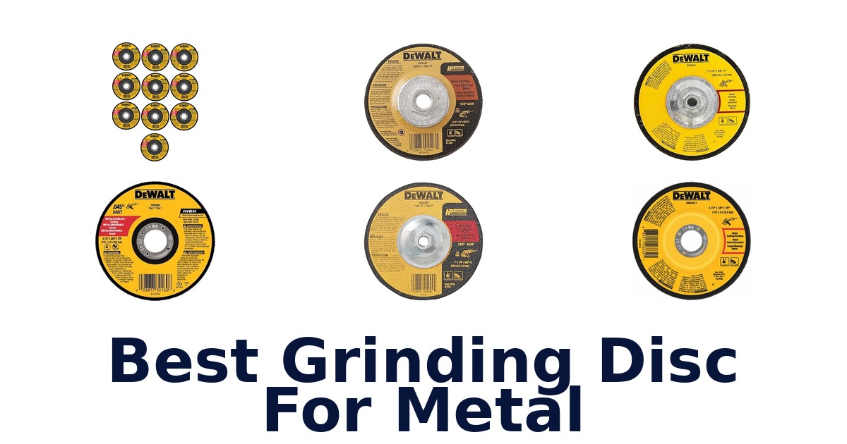 best grinding disc for metal