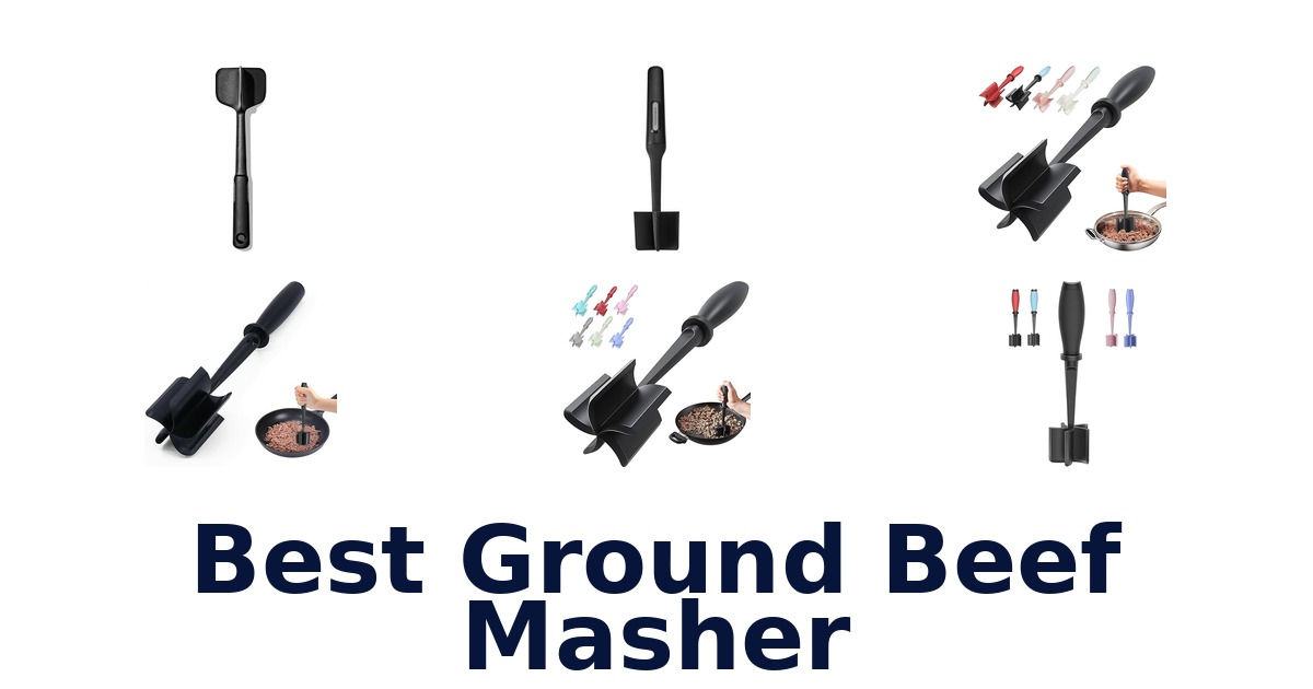 best ground beef masher