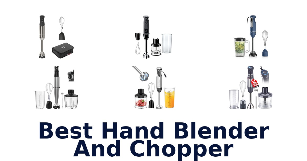 best hand blender and chopper