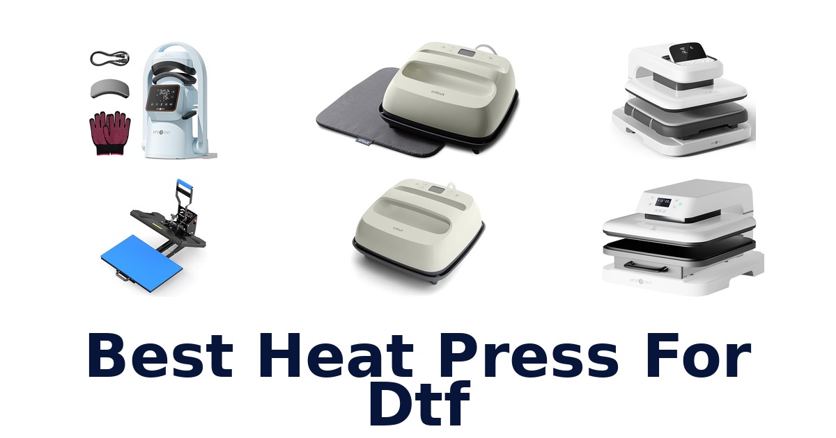 best heat press for dtf