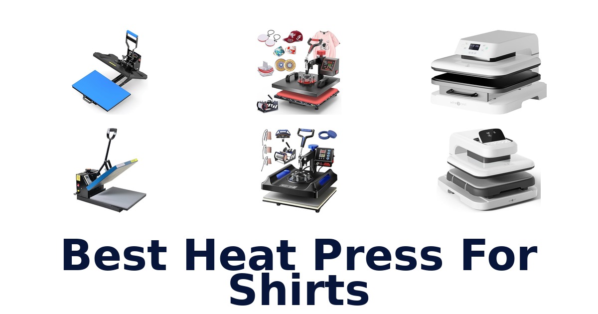best heat press for shirts