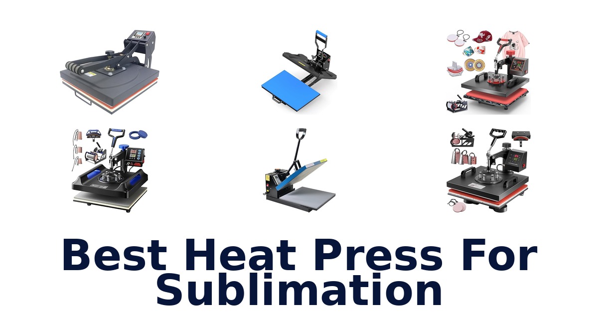 best heat press for sublimation