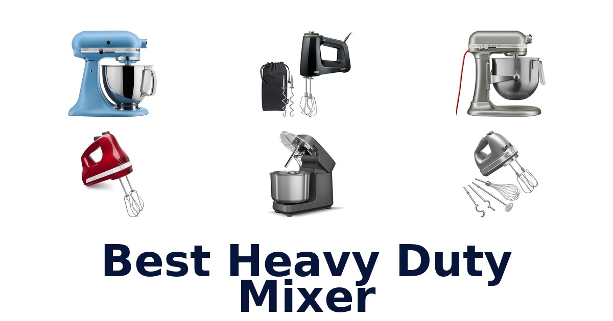 best heavy duty mixer