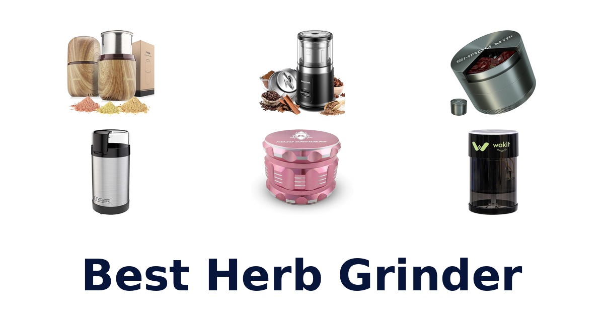 best herb grinder