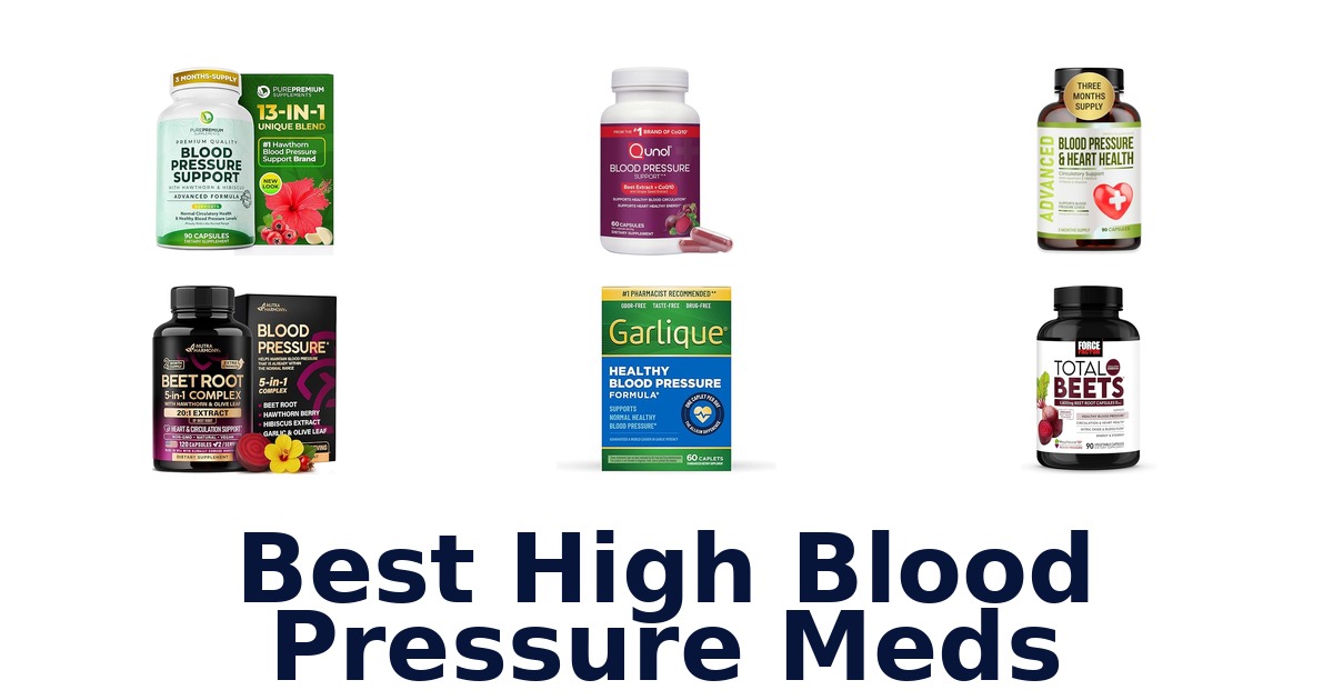best high blood pressure meds
