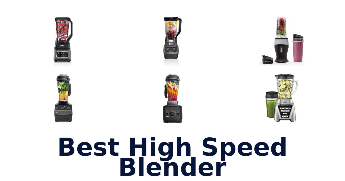 best high speed blender