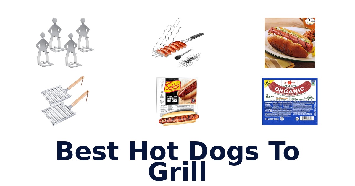 best hot dogs to grill