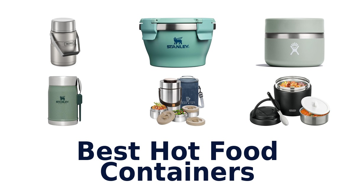 best hot food containers