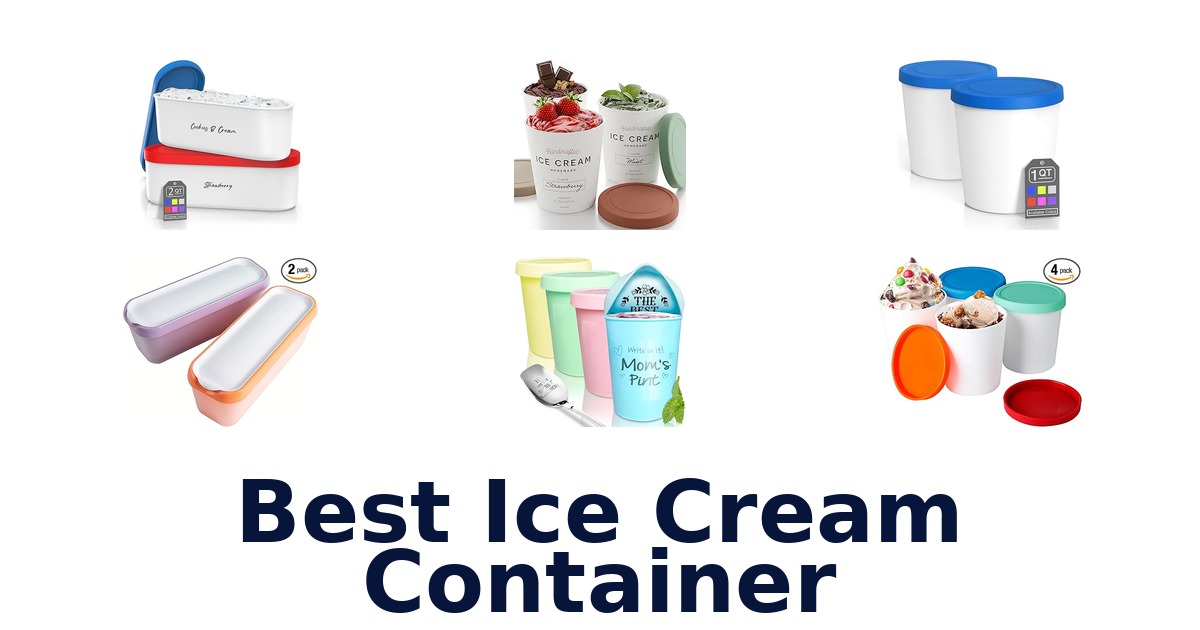 best ice cream container