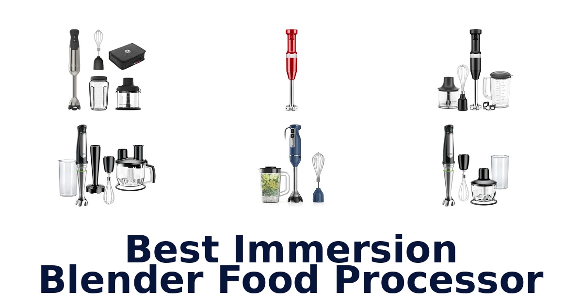best immersion blender food processor