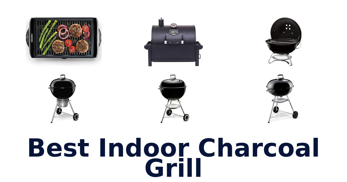 best indoor charcoal grill