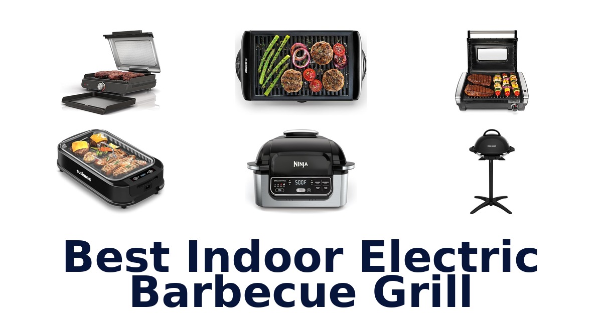 best indoor electric barbecue grill