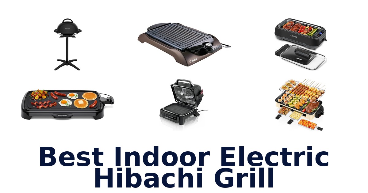 best indoor electric hibachi grill