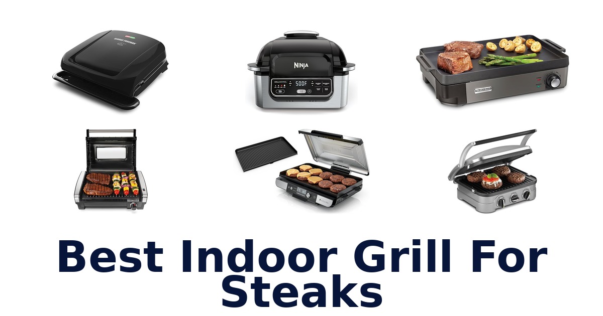 best indoor grill for steaks