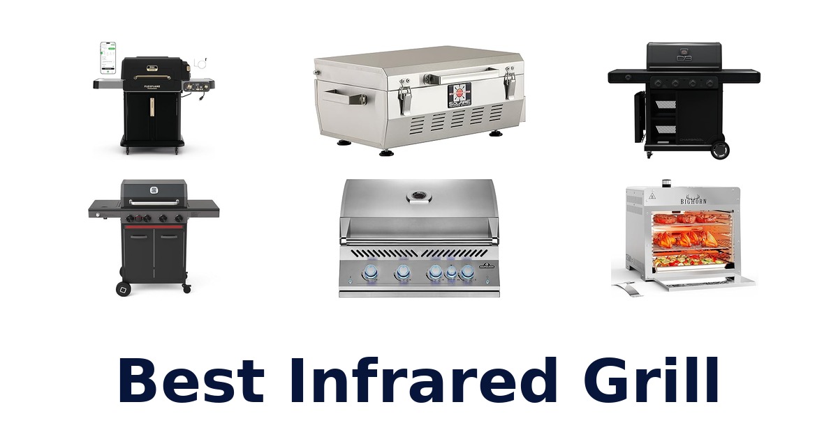 best infrared grill