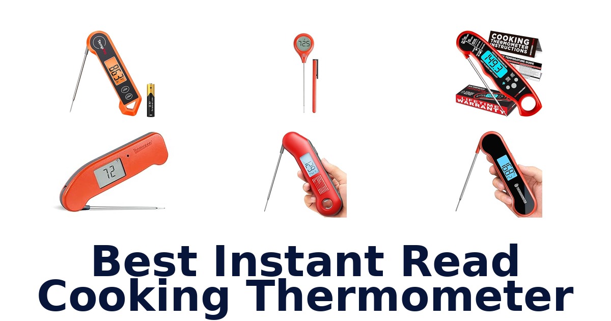 best instant read cooking thermometer