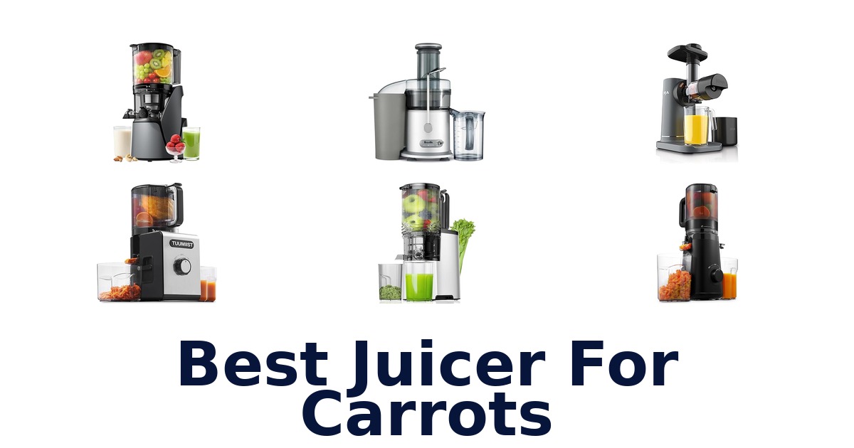 best juicer for carrots
