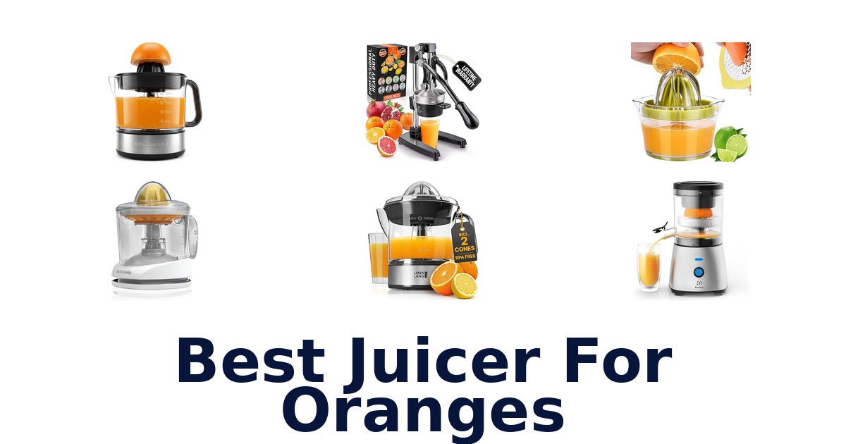 best juicer for oranges