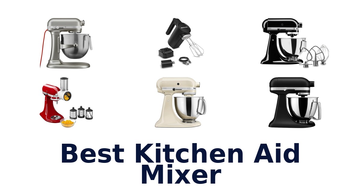 best kitchen aid mixer