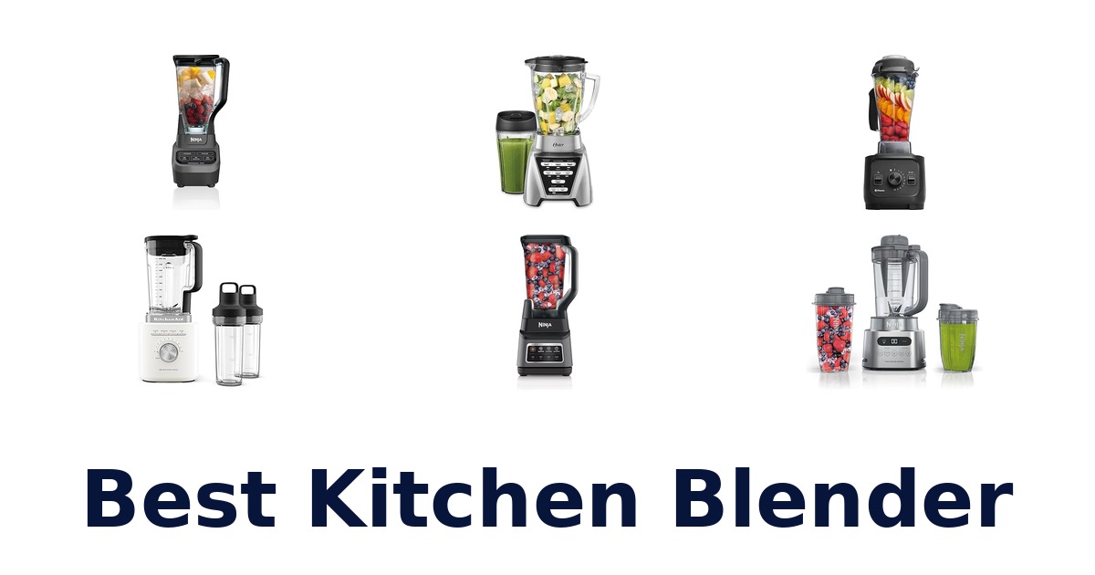 best kitchen blender