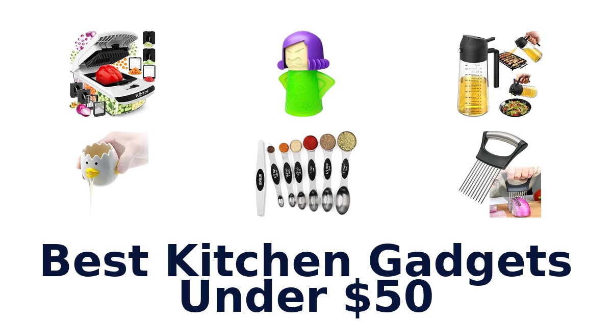best kitchen gadgets under $50