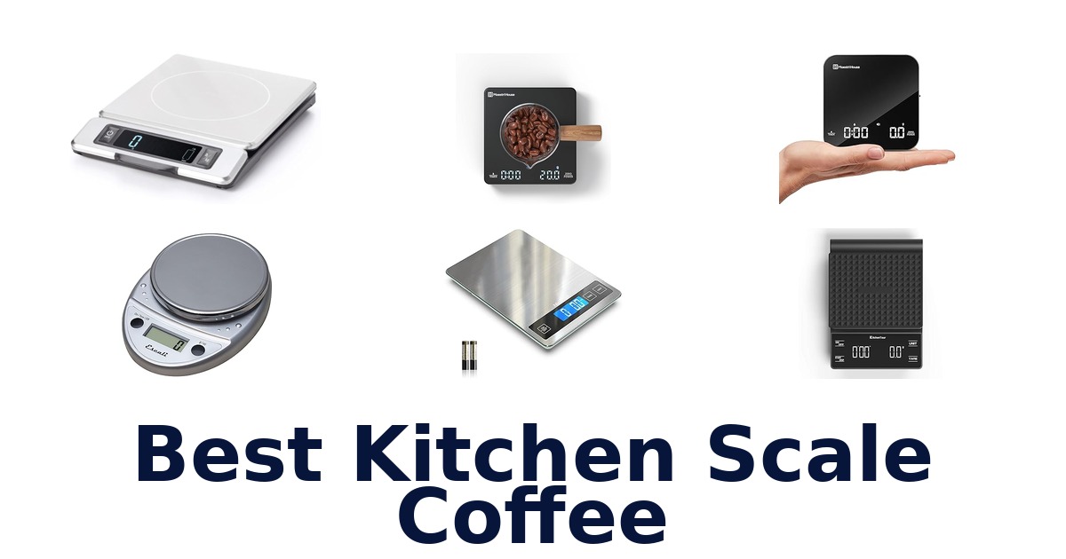 best kitchen scale coffee