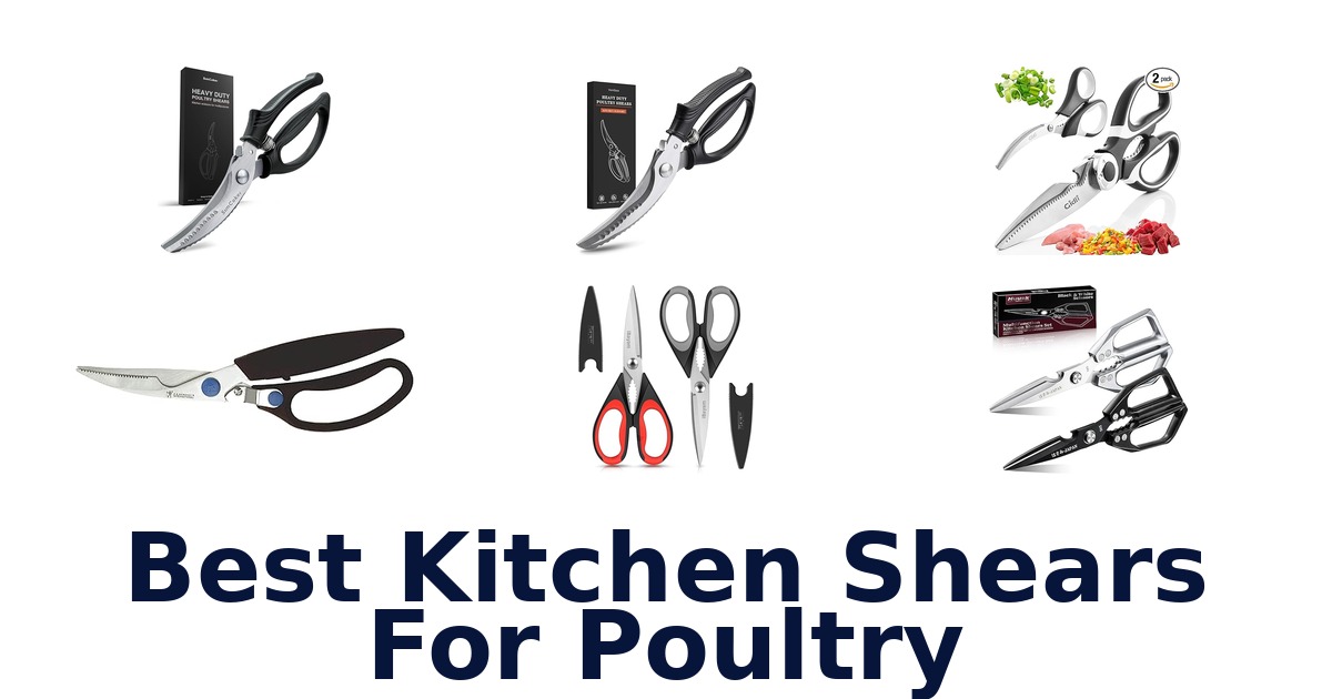 best kitchen shears for poultry